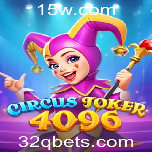 Descubra o Fascinante Mundo de CircusJoker4096 – Um Jogo de Estratégia Inovador